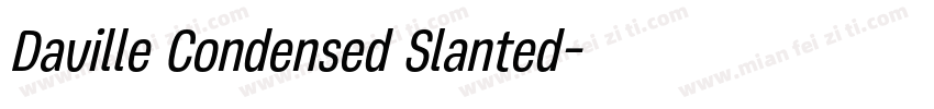 Daville Condensed Slanted字体转换